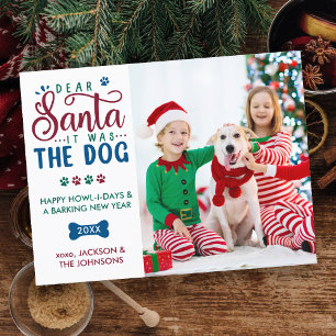 Dear Santa it was the Dog Funny Kids & Pet Photo  Holiday Postcard