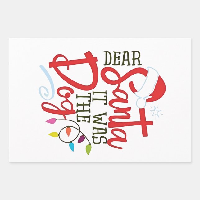 Dear Santa It Was The Dog Funny  Wrapping Paper Sheet (Front)