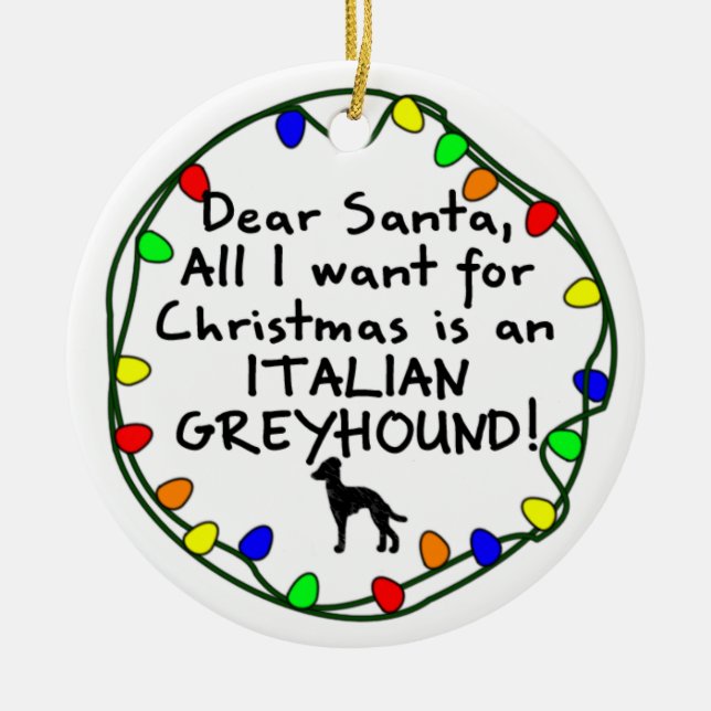 Dear Santa Italian Greyhound Ceramic Tree Decoration (Front)