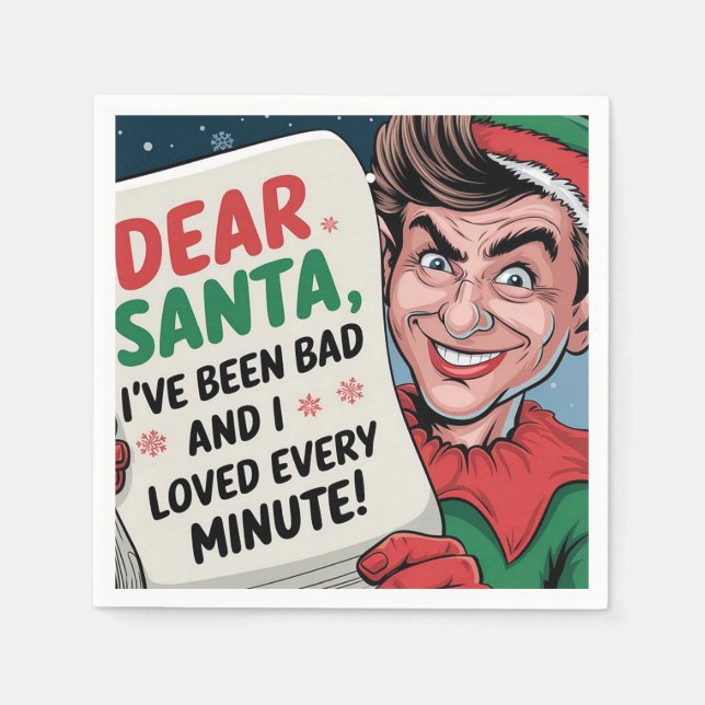 Dear Santa, I've Been Bad Christmas Elf Fun Design Napkin (Front)