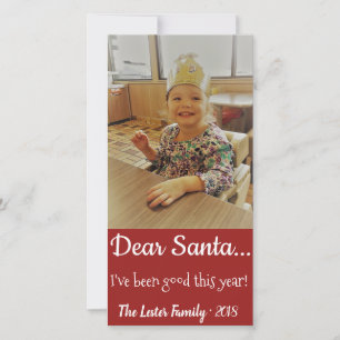 Dear Santa I've Been Good Custom 8" x 4" Photocard Holiday Card