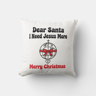 Dear Santa Jesus Pillow - Faith Gift