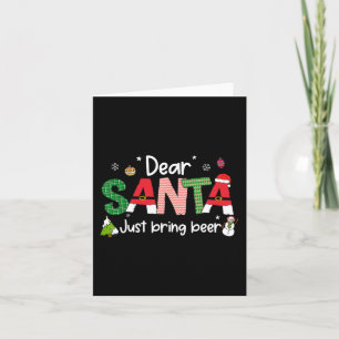 Dear Santa Just Bring Beer Christmas Pjs Family Ma Card