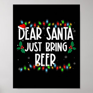 Dear Santa Just Bring Beer Christmas Pjs Family Ma Poster