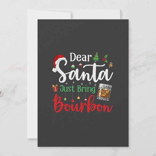 Dear Santa Just Bring Bourbon Drinking Christmas  Thank You Card (Front)
