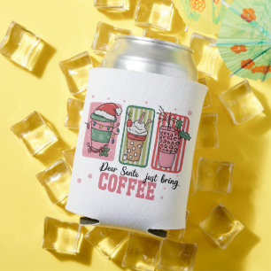 Dear Santa Just Bring Coffee Christmas Preppy Xmas Can Cooler