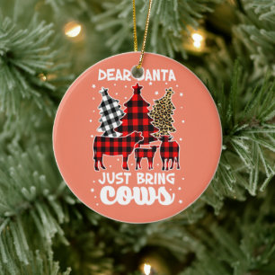 Dear Santa Just Bring Cows Christmas Buffalo Plaid Ceramic Ornament