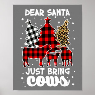 Dear Santa Just Bring Cows Christmas Buffalo Plaid Poster
