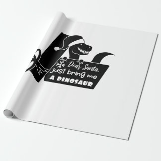 Dear Santa, just bring me a dinosaur black Wrapping Paper