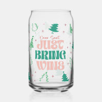Dear Santa, Just bring wine