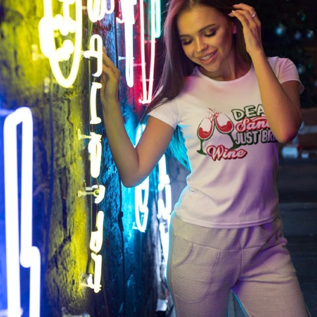 Dear Santa Just Bring Wine Christmas Party T-Shirt (Creator Uploaded)