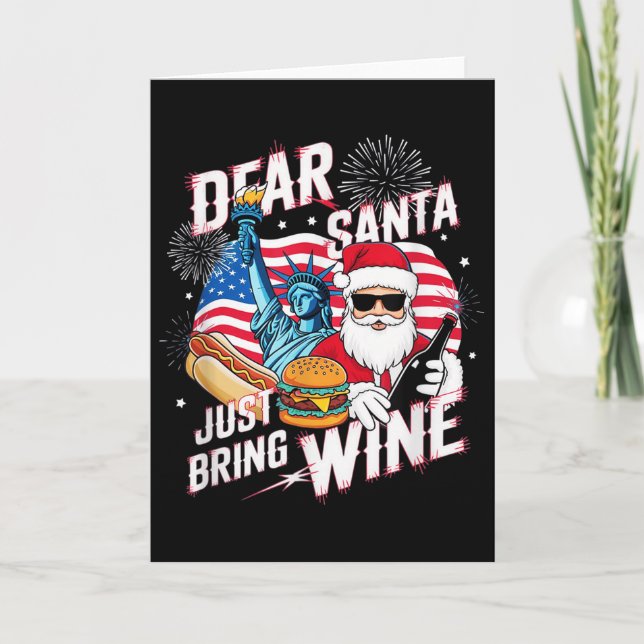 Dear Santa Just Bring Wine For Christmas  Card (Front)