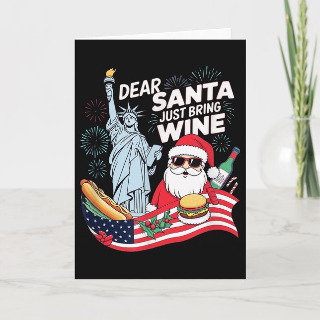 Dear Santa Just Bring Wine For Christmas  Card (Front)