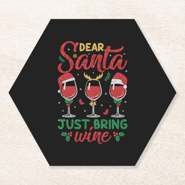 Dear Santa Just Bring Wine Paper Coaster (Front)