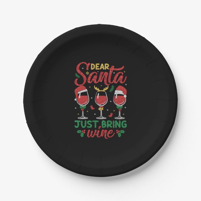 Dear Santa Just Bring Wine Paper Plate (Front)