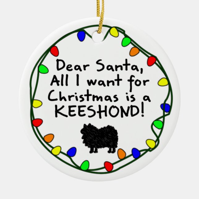 Dear Santa Keeshond Ceramic Tree Decoration (Front)