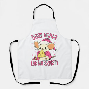 Dear Santa, Let Me Explain Apron