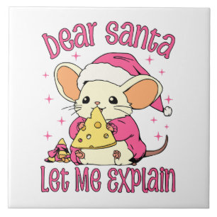 Dear Santa, Let Me Explain Ceramic Tile