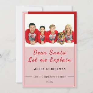 Dear Santa, Let Me Explain - Fun photo CHRISTMAS  Thank You Card