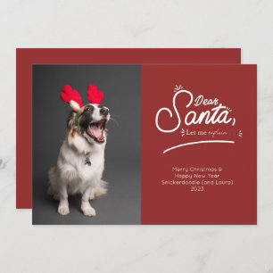 Dear Santa, Let Me Explain Photo Holiday Card