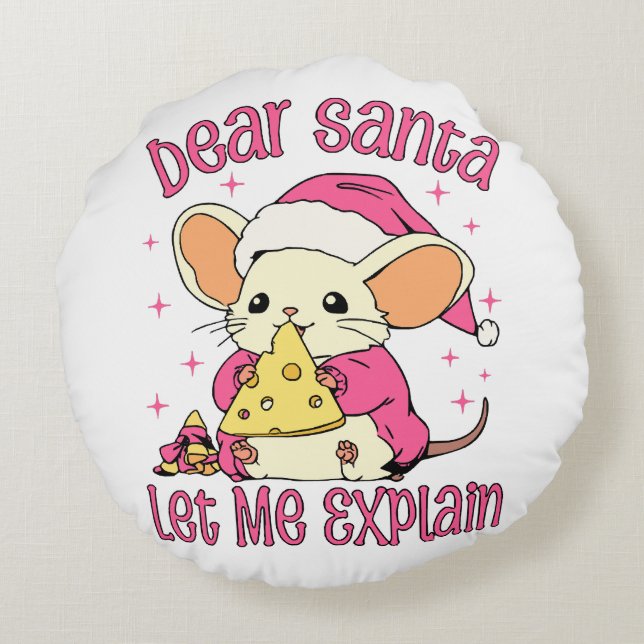 Dear Santa, Let Me Explain Round Cushion (Back)