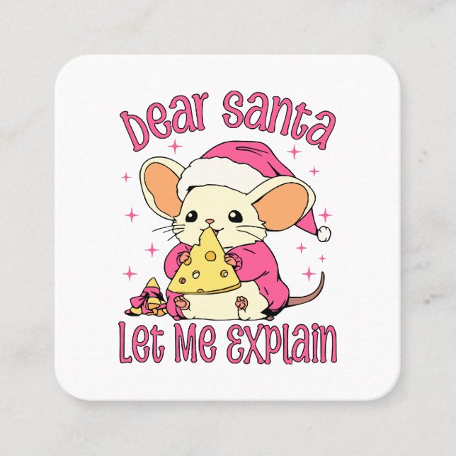Dear Santa, Let Me Explain Square Business Card (Front)