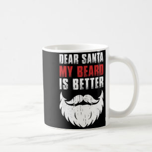 Dear Santa My Beard Is Better Funny Christmas Bear Coffee Mug