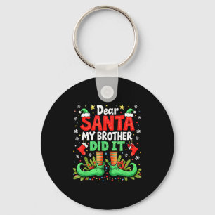 Dear Santa My Brother Did It Funny Christmas Boys Key Ring