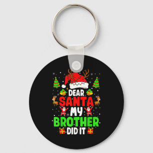 Dear Santa My Brother Did It Funny Christmas Boys Key Ring