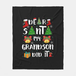 Dear Santa My Grandson Did It Christmas Fleece Blanket