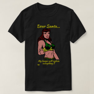 DEAR SANTA.. MY LAWYER WILL... funny christmas T-Shirt