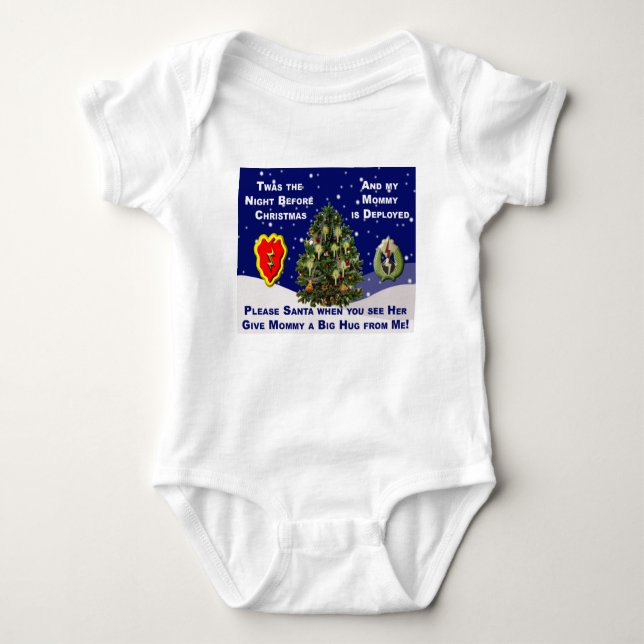 Dear Santa My Mummy is Deployed Baby Bodysuit (Front)
