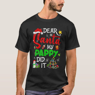 Dear Santa My Pappy Did It Christmas Matching Boy T-Shirt