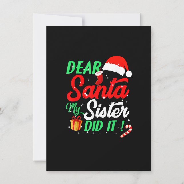 Dear Santa My Sister Did it Funny Christmas Boys K Invitation (Front)