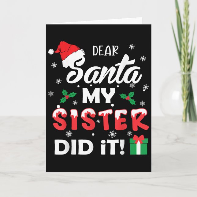 Dear Santa My Sister Did It Funny Christmas Pajama Card (Front)