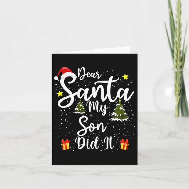 Dear Santa My Son Did It Funny Christmas Outfit Pa Card (Front)