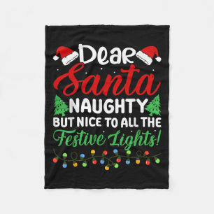 Dear Santa Naughty But Nice To All The Festive Lig Fleece Blanket