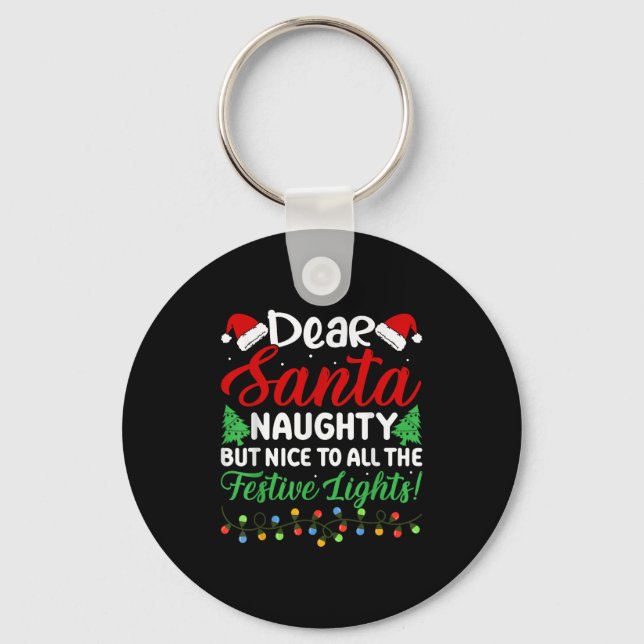 Dear Santa Naughty But Nice To All The Festive Lig Key Ring (Front)