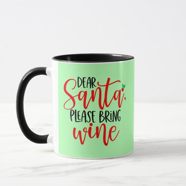 Dear Santa Please Bring Wine-56564 Mug (Left)