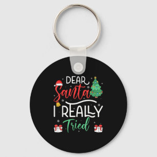 Dear Santa Really Tried Snowflake Present Christma Key Ring