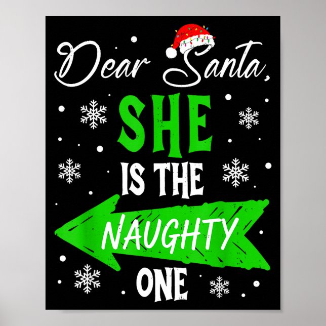 Dear Santa She Is The Naughty One Christmas Couple Poster (Front)