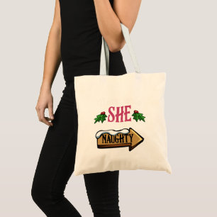 Dear Santa She Is The Naughty One Funny Matching Tote Bag