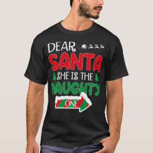Dear Santa She is The Naughty One Matching Couple T-Shirt