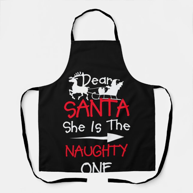 Dear Santa She The Naughty One Matching Christmas Apron (Front)
