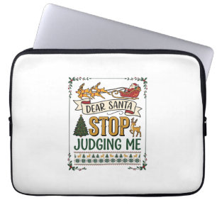 Dear Santa Stop Judging Me Christmas Reindeer Tree Laptop Sleeve