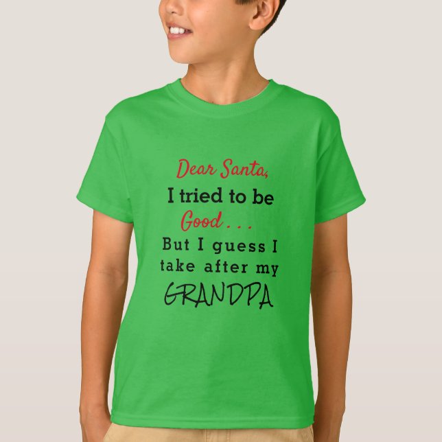 Dear Santa... T-Shirt (Front)