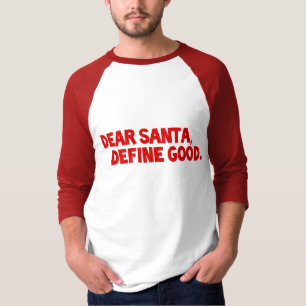 Dear Santa T-Shirt