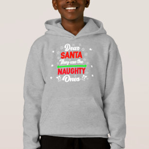 Dear Santa They Are Naughty Funny Christmas Family