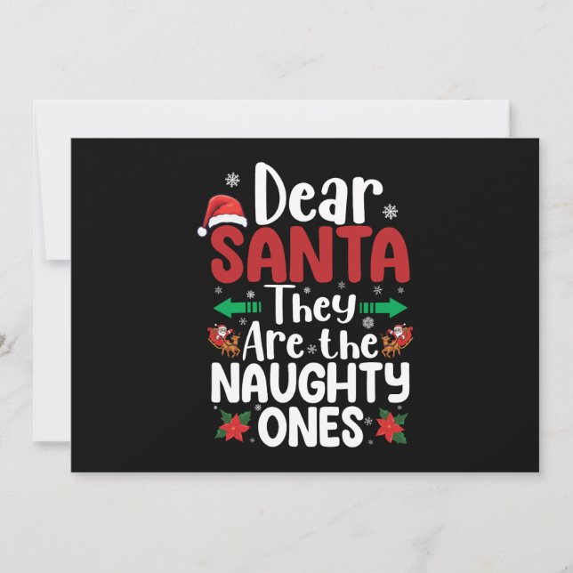 Dear Santa They Are Naughty Ones Christmas Matchin Invitation (Front)