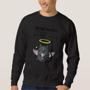 Dear Santa They are the Naughty Ones Women's Chris Sweatshirt